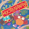 Hootenanny! : a festive counting book