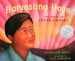 Harvesting hope : the story of Cesar Chavez