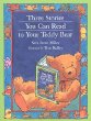 Three stories you can read to your teddy bear