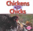 Chickens have chicks