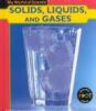 Solids, liquids, and gasses