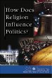 How does religion influence politics?