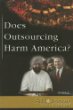 Does outsourcing harm America?