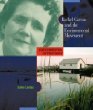 Rachel Carson and the Environmental Movement