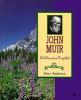 John Muir : wilderness prophet