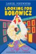 Looking for Bobowicz : a Hoboken chicken story