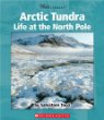 Arctic tundra : life at the North pole