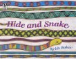 Hide and snake
