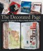 The decorated page : journals, scrapbooks & albums made simply beautiful