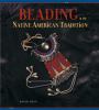 Beading In The Native American Tradition