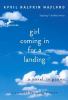 Girl coming in for a landing : a novel in poems