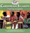 Caribbean islands : facts & figures