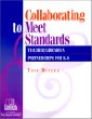 Collaborating to meet standards : teacher/librarian partnerships for K-6