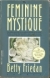 The feminine mystique