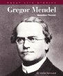 Gregor Mendel : genetics pioneer
