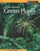 Green plants : from roots to leaves