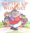 Batter up Wombat