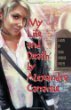 My life and death by Alexandra Canarsie