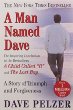 A man named Dave : a story of triumph and forgiveness