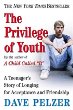 The privilege of youth : a teenager's story