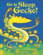 Go to sleep, Gecko! : a Balinese folktale