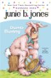 Junie B., first grader : Dumb Bunny : dumb bunny