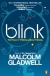 Blink : the power of thinking without thinking