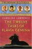 The twelve tasks of Flavia Gemina