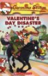GERONIMO STILTON: 23: Valentine's Day disaster