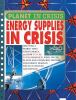 Energy supplies in crisis