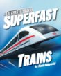Superfast trains