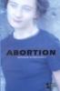Abortion : opposing viewpoints