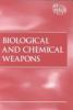 Biological and chemical weapons : opposing viewpoints