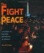 The fight for peace : a history of antiwar movements in America
