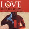 Love : selected poems