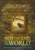Not the end of the world : a novel