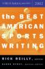 The Best American sports writing.