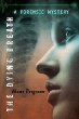 The dying breath : a forensic mystery