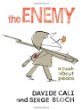 The enemy : a book about peace