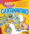 Cartooning : the only cartooning book you'll ever need to be the artist you've always wanted to be