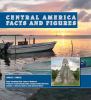 Central America : facts and figures