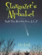 Stargazer's alphabet : night-sky wonders from A to Z
