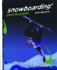 Snowboarding! : :shred the powder