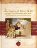 The Treaty of Paris, 1783 : a primary source examination of the treaty that recognized American Independence
