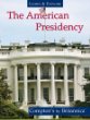 The American presidency : Compton's by Britannica.