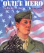 Quiet hero : the Ira Hayes story