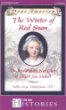 The winter of red snow : [Revolutionary War diary of Abigail Jane Stewart]