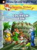 Geronimo Stilton: 3 :The Coliseum Con.