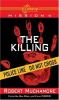 The killing