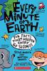 Every minute on earth : fun facts that happen every 60 seconds